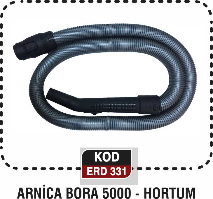 ARNİCA BORA 5000 HORTUM ERD 331