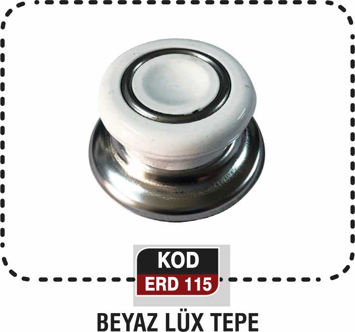 BEYAZ LÜX TEPE ERD 115