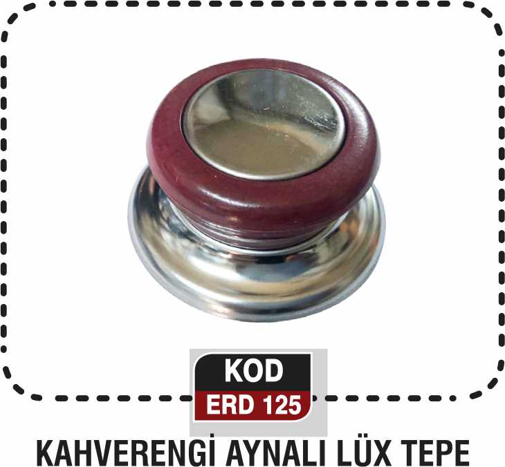 KAHVE RENGİ AYNALI LÜX TEPE ERD 125